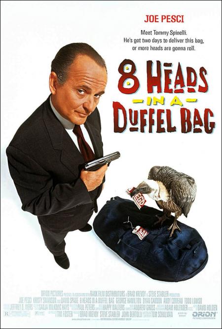 8 Heads In A Duffel Bag 1997