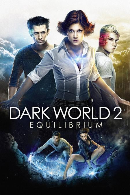 Dark World 2: Equilibrium 2013