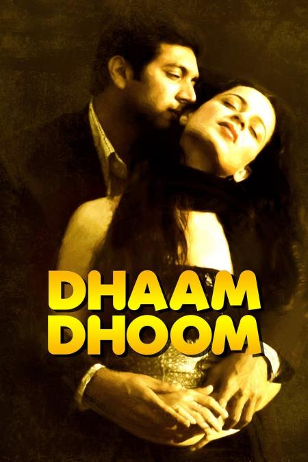 Dhaam Dhoom 2008