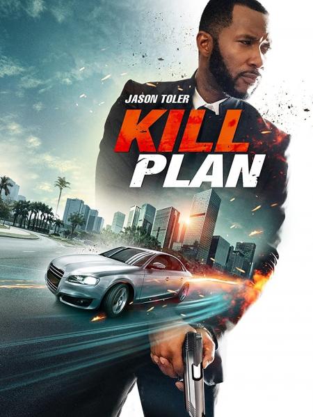 Kill Plan 2021