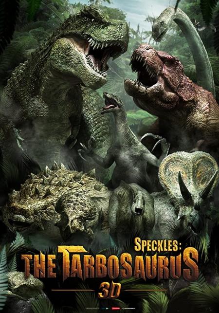Speckles: The Tarbosaurus 2012