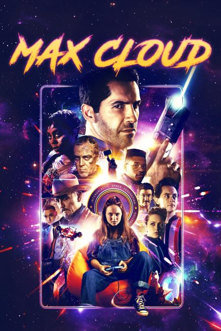 The Intergalactic Adventures of Max Cloud 2020