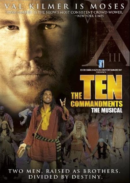 The Ten Commandments: The Musical 2006